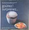 Go&ucirc;tez ! surprenez. Jody Vassallo  Alice Hart  Val&eacute;rie Berry  Janet Smith