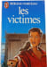 Les victimes. Boileau-Narcejac