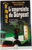 L'empreinte du Serpent. Thierry Bataille  Jean Bruno