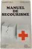 Manuel de secourisme. Norbert Vieux  Pierre Jolis