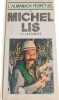 L'almanach perp&eacute;tuel de Michel Lis le jardinier. Michel Lis