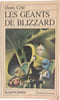 Les g&eacute;ants de Blizzard. Denis C&ocirc;t&eacute;