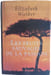 Les fruits sauvages de la passion. Elizabeth Walker