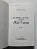 Le royaume du nord Harricana. Bernard Clavel
