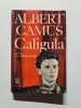 Caligula. Albert Camus
