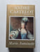 Marie-Antoinette. ANDR&Eacute; CASTELOT