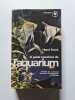 Le guide marabout de l'aquarium. Henri Favre