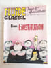 Fluide Glacial - Binet: L'institution / n&deg;55 / janvier 1981. 