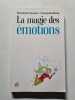 La magie des &eacute;motions. &Eacute;lisabeth Couzon - Fran&ccedil;oise Dorn