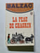 La peau de chagrin. Balzac