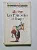Les Fourberies de Scapin. Moli&egrave;re