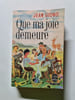 Que ma joie demeure. JEAN GIONO