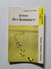Terre des hommes. SAINT-EXUP&Eacute;RY