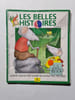 Les belles histoires quand grande-pere sours racontait des histoires n&ordm; 290 1996. 