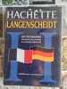 Dictionnaire fran&ccedil;ais-allemand allemand-fran&ccedil;ais. Hachette Langenscheidt