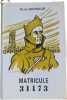 Matricule 31173. Ren&eacute; Barbaud