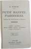 Petit manuel paroissial. A. Fleury