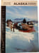 Alaska splendeur sauvage. Jean-Claude Berrier