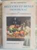 Recettes et menus Montignac ou la gastronomie nutritionnelle. Michel Montignac