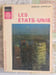Les &Eacute;tats-Unis. Jacques Soppelsa