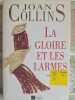 La gloire et les larmes. Joan Collins
