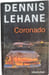 Coronado. Dennis Lehane