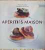 Ap&eacute;ritifs maison. Thierry Rousillon