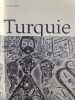 Turquie. Claude Duthuit