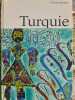 Turquie. Claude Duthuit