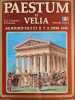 Paestum et Velia. A.C. Carpic&egrave;ci L. Pennino