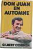 Don Juan en automne. Gilbert Cesbron