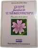 Guide familial de l'hom&eacute;opathie - Plus pr&egrave;s de la nature. Docteur Alain Horvilleur