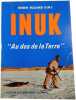 Inuk "Au dos de la Terre". ROGER BULIARD O.M.I