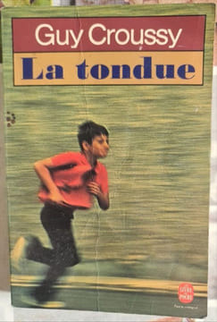 La tondue. Guy Croussy