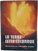 La Terre cette inconnue. 