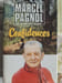 Confidences. Marcel Pagnol