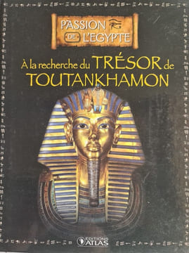 Passion de l'Égypte : À la recherche du trésor de Toutankhamon. undefined