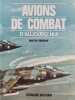 Avions de combat d'aujourd'hui. Martin Bowman