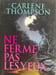 Ne ferme pas les yeux. Carlene Thompson