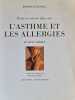 Les allergies et l'asthme et vivre mieux. Barbara Rowlands