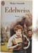 Edelweiss. Madge Swindells