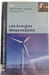 Les &eacute;nergies renouvelables. Jean-Christian Lhomme
