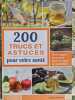 200 trucs et astuces pour votre sant&eacute;. Odile Lanfranchi
