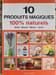 10 produits magiques 100% naturels. Gr&eacute;goire Viellefon