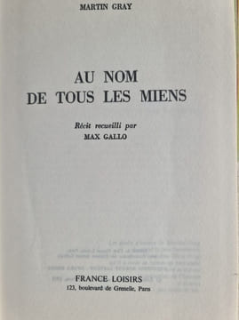 Au nom de tous les miens. Martin Gray