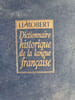 Dictionnaire historique de la langue fran&ccedil;aise. 