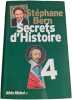 Secrets d'Histoire. St&eacute;phane Bern