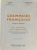 Grammaire 4e et 3e. A. Souch&eacute;  J. Grunenwald