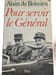Pour servir le g&eacute;n&eacute;ral. Alain de Boissieu