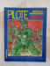 Pilote Sp&eacute;cial S.F. Fantastique / N&deg; 78/ Novembre 1980. Caza Delan Boucq Voss Letendre Goucho Garcia Duveaux Angus Mc Kie Mora Wrightson Ribera